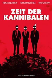 عصر آدمخواران (Zeit der Kannaibalen)